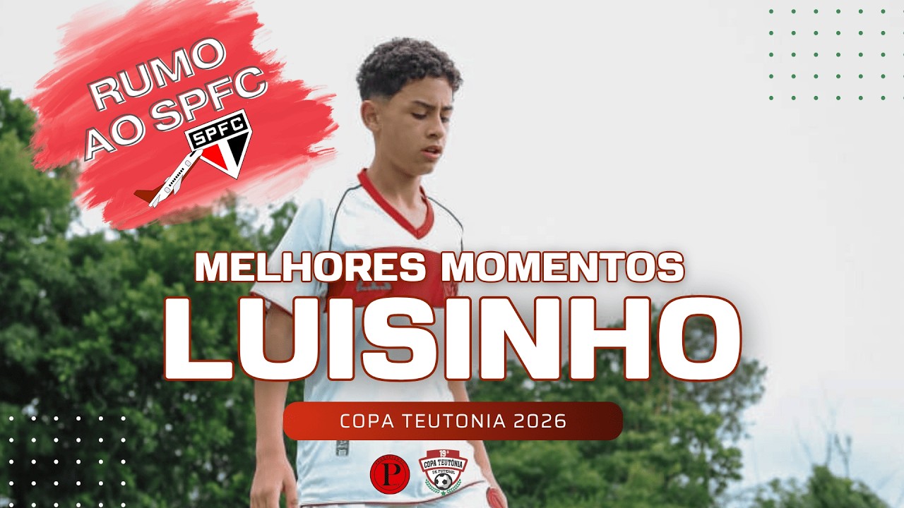 LUISINHO | VOLANTE | COPA TEUTÔNIA 2026 | PROGRESSO FC (SUB-13)