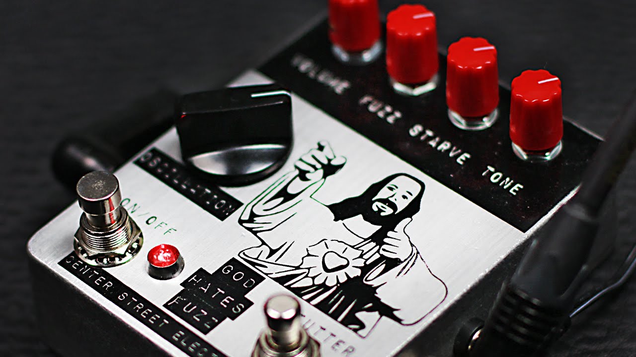 Center Street Electronics - God Hates Fuzz - GUITAR Demo