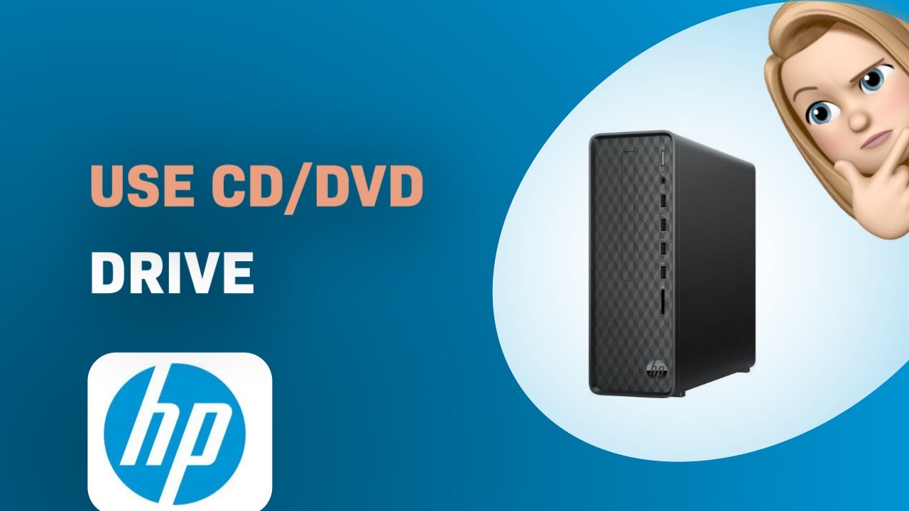 How to Use the CD/DVD Drive on HP Slim S01 Desktop