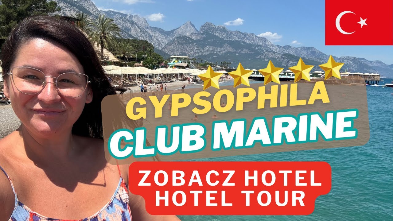 🇹🇷GYPSOPHILA CLUB MARINE 5⭐️⭐️⭐️⭐️⭐️ Hotel All Inclusive Turcja. Riwiera Turecka. Kemer.
