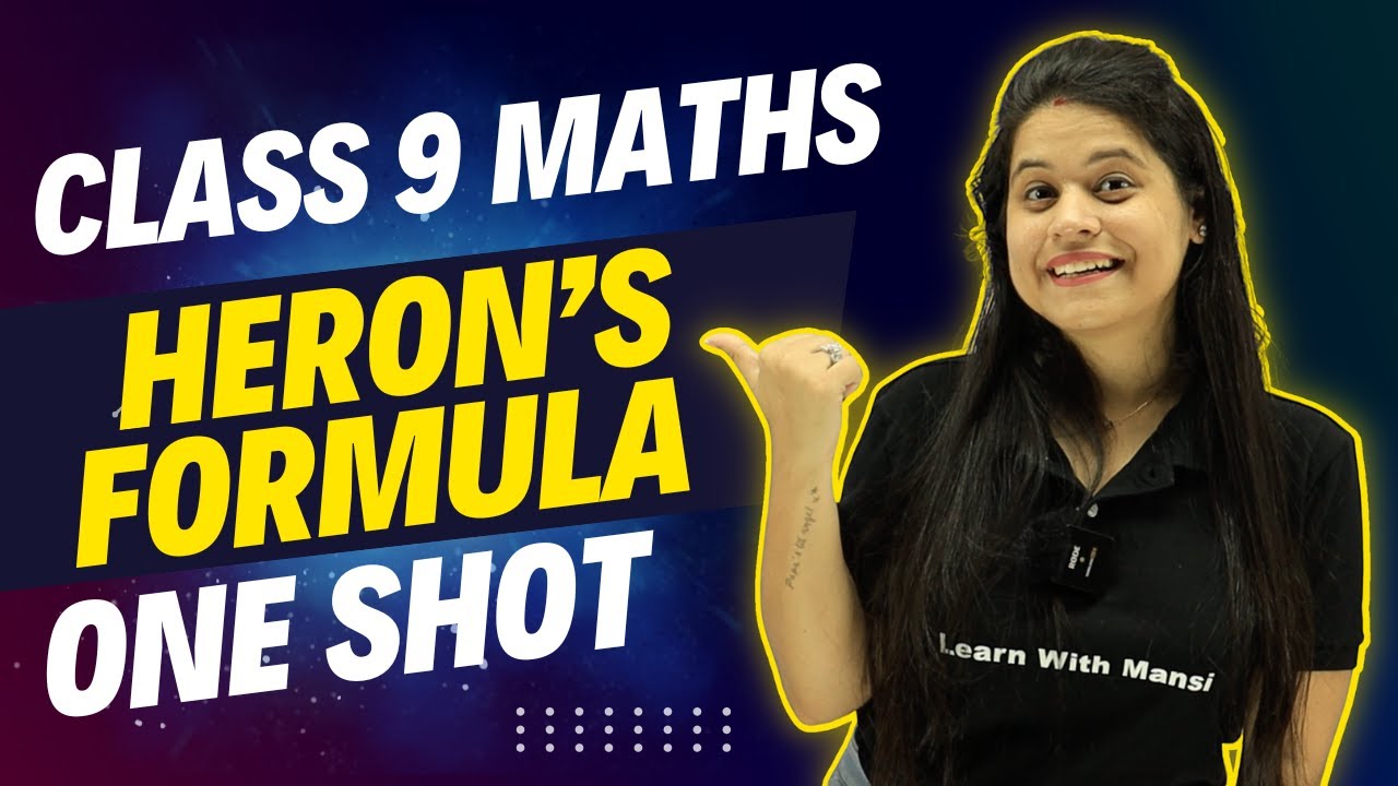 Heron's Formula | One Shot | Class 9 Maths