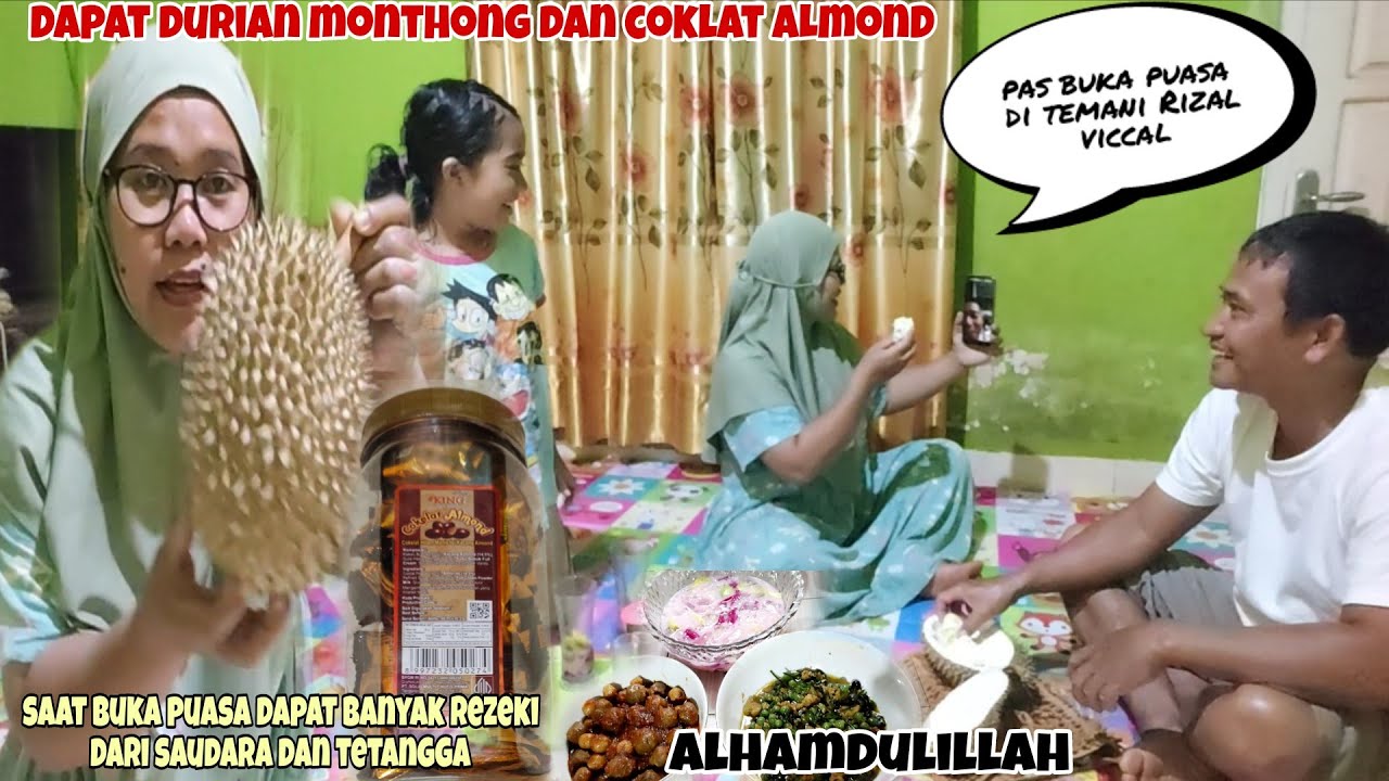 Saat buka puasa dapat banyak rezeki dari tetangga dan saudara ⁉️ duren Montong dan almon coklat 