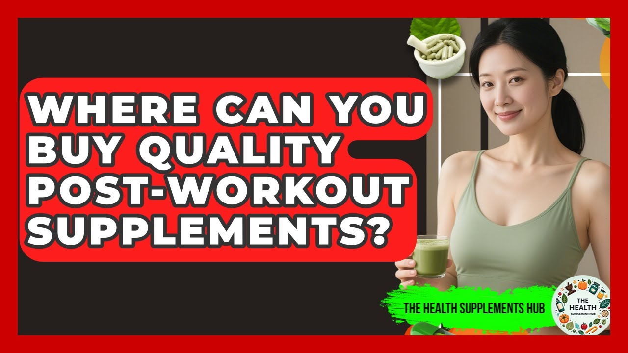 Where Can You Buy Quality Post-Workout Supplements? - The Health Supplement Hub