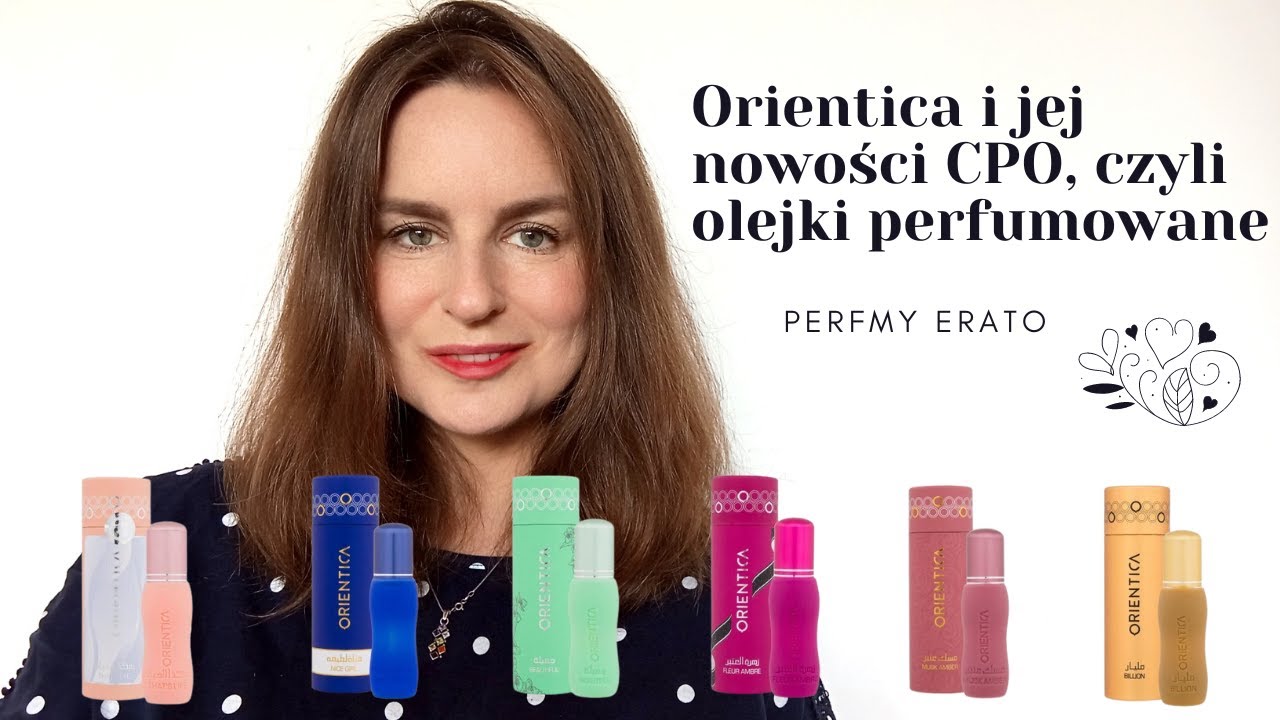 Orientica i jej nowości CPO | Perfumy Erato