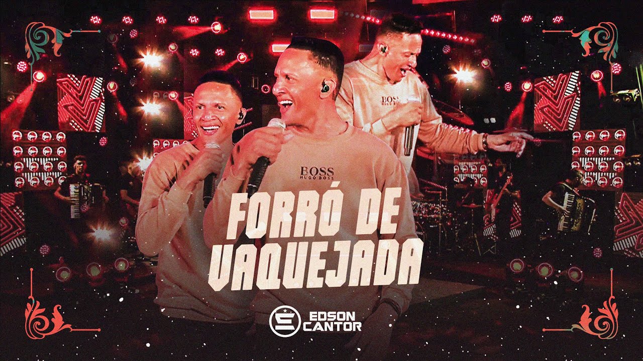 FORRO DE VAQUEJADA - EDSON CANTOR