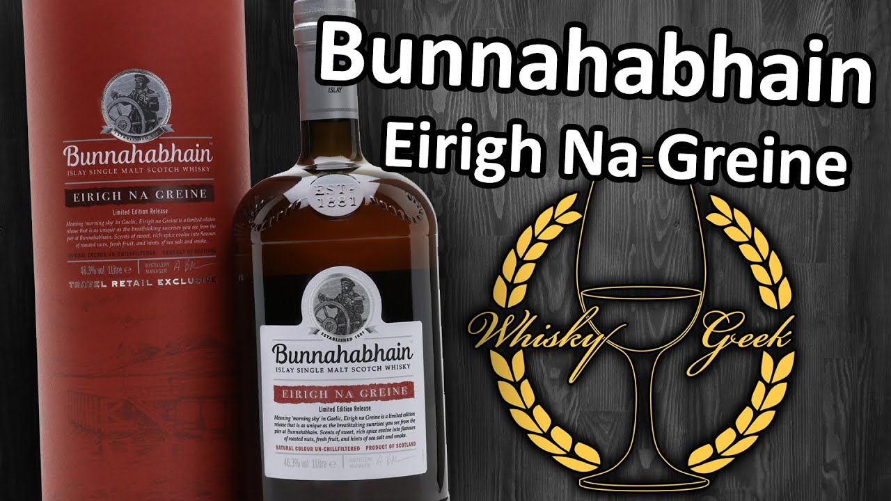 Bunnahabhain Eirigh Na Greine. Whisky review #022