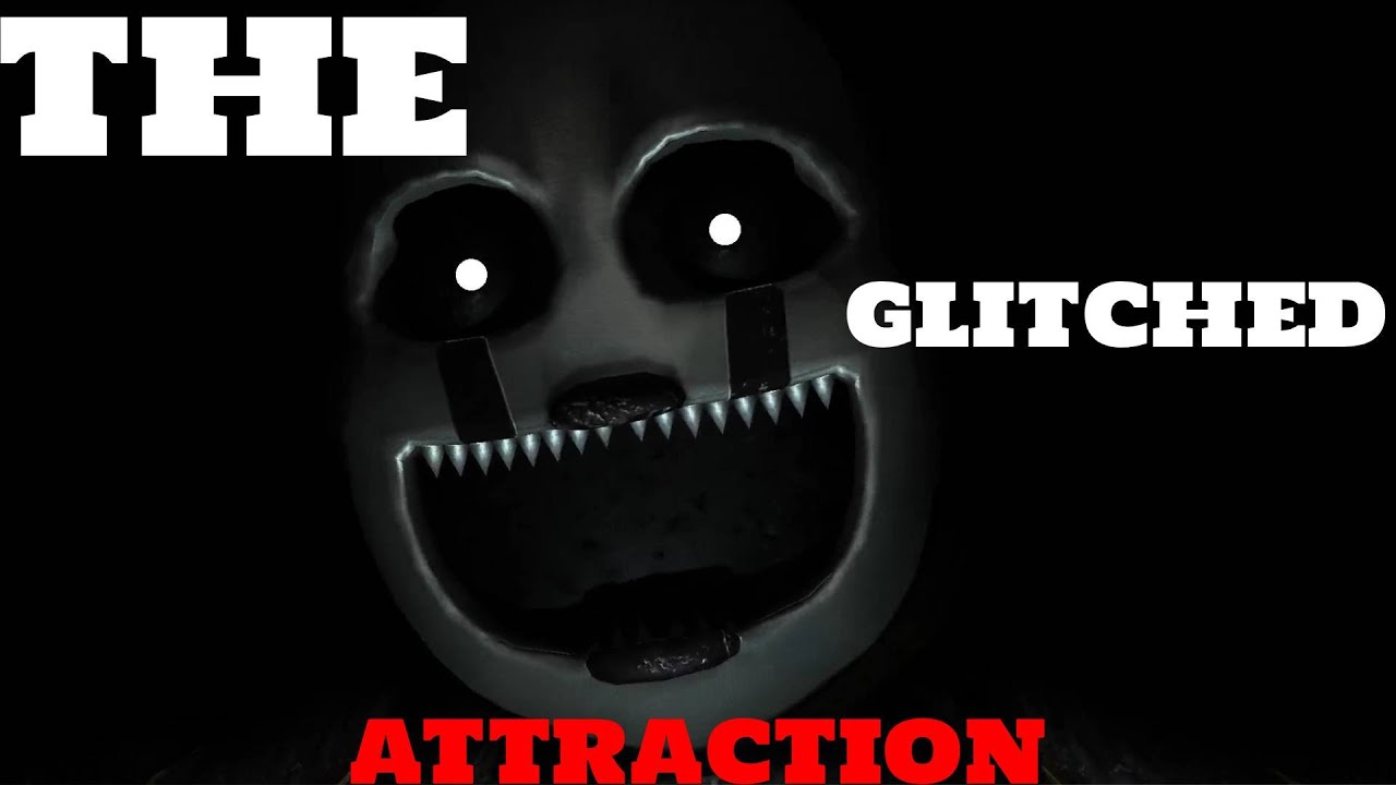 Playing The Glitched Attraction Part 1.....