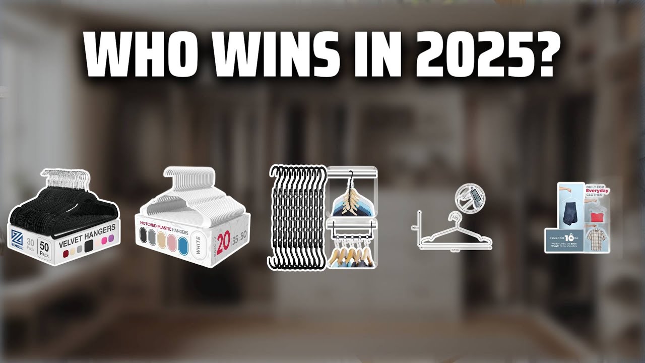 The Top 5 Best Clothes Hangers in 2025 - Must Watch Before Buying!