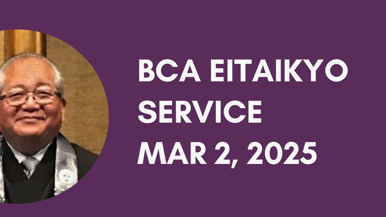 March 2, 2025 BCA Eitaikyo Service