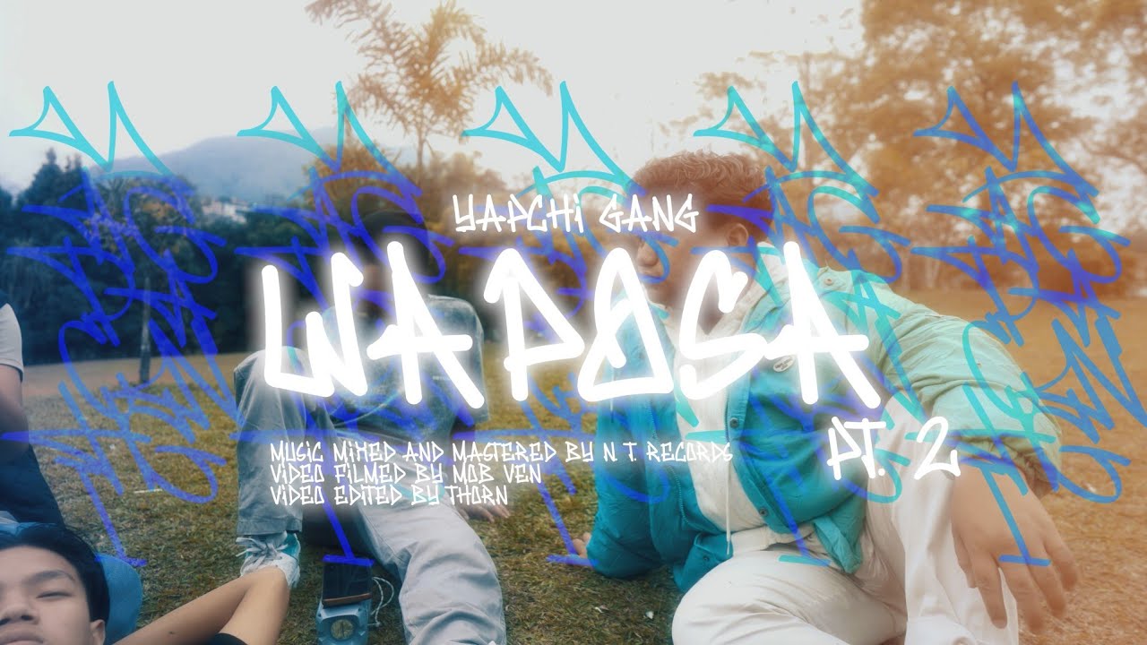 Waposa 2 official video || Yapchi Gang.