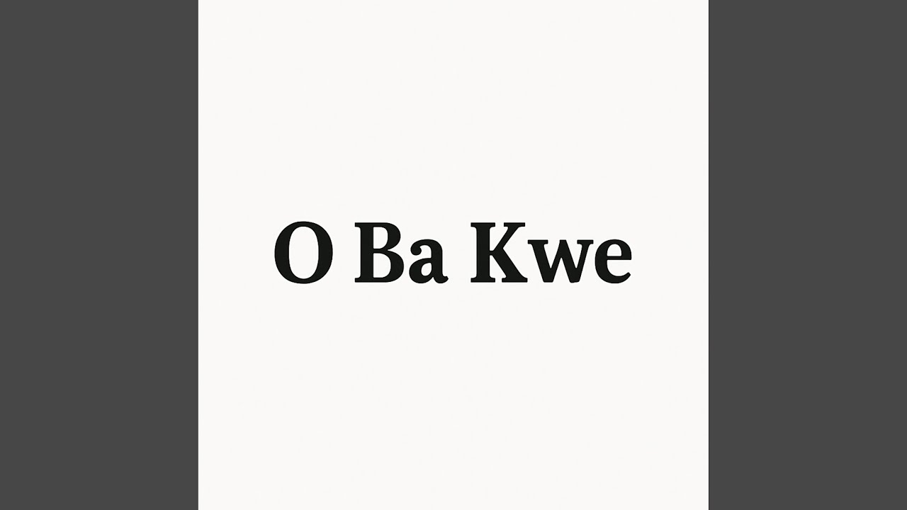 Ko Ba Kwe