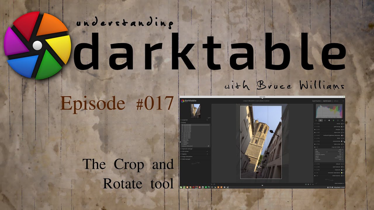 darktable ep 017 - The Crop and Rotate Tool