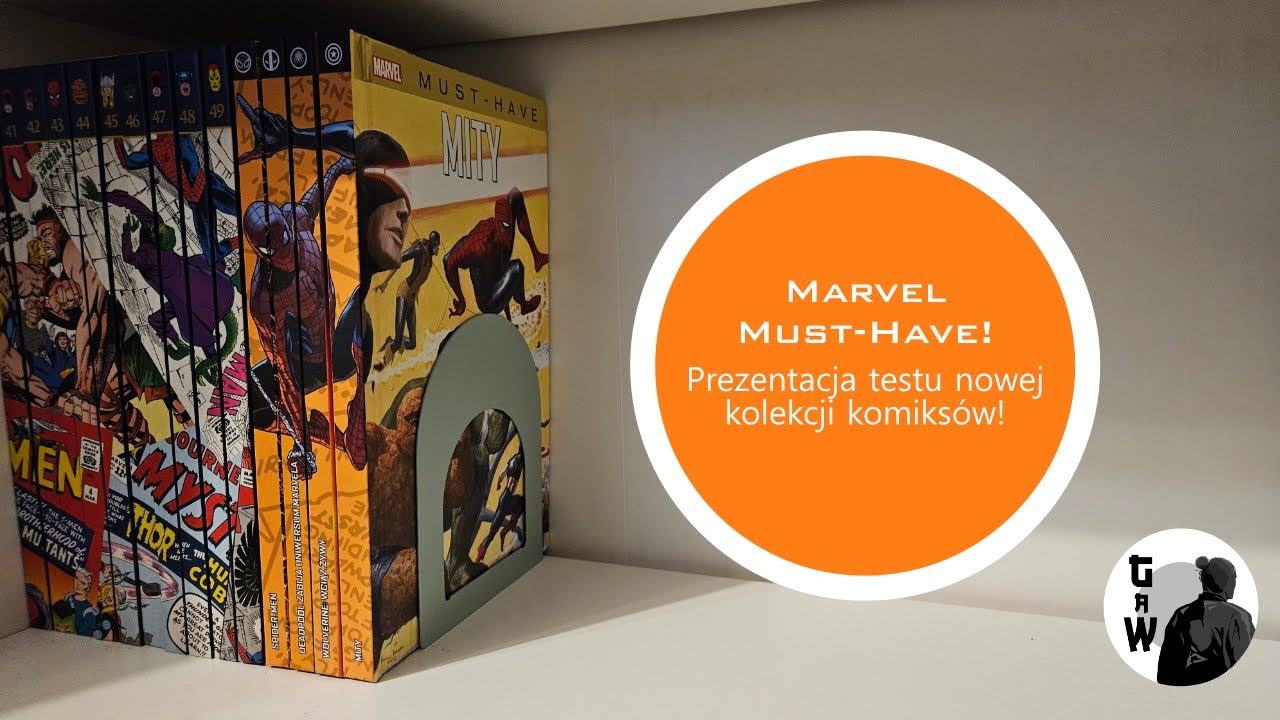 MARVEL MUST-HAVE! - Prezentacja testu nowej kolekcji komiksów!