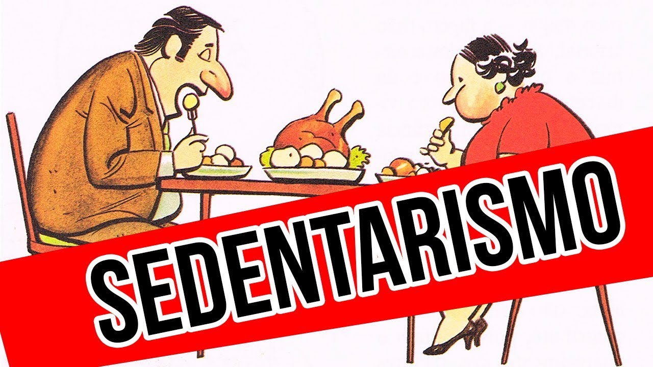 DEIXE DE SER SEDENT&Aacute;RIO - DEFINI&Ccedil;&Atilde;O DE SEDENTARISMO - MUSCULARIZANDO