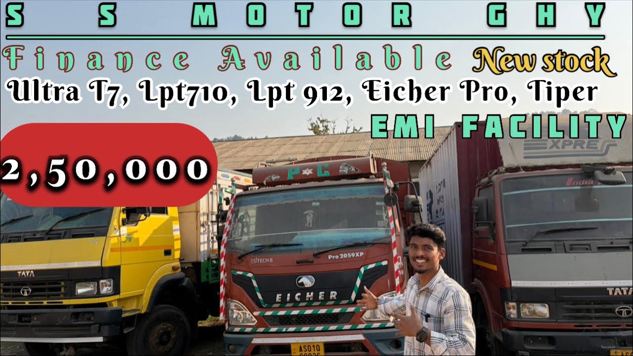 Low down-payment//LPT 710, Lpt 912, Ultra T7, Eicher pro, Tiper// Ss Motor// New Stock// Guwahati// 