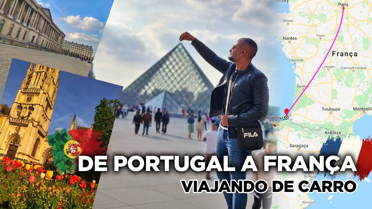 De Portugal a França - Viajando de carro - #Parte1