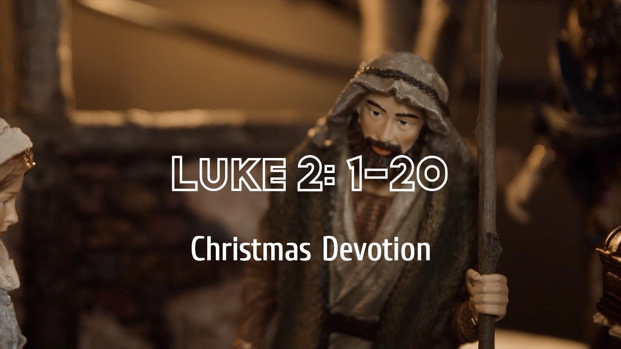 Luke 2:1-20 (NIV)