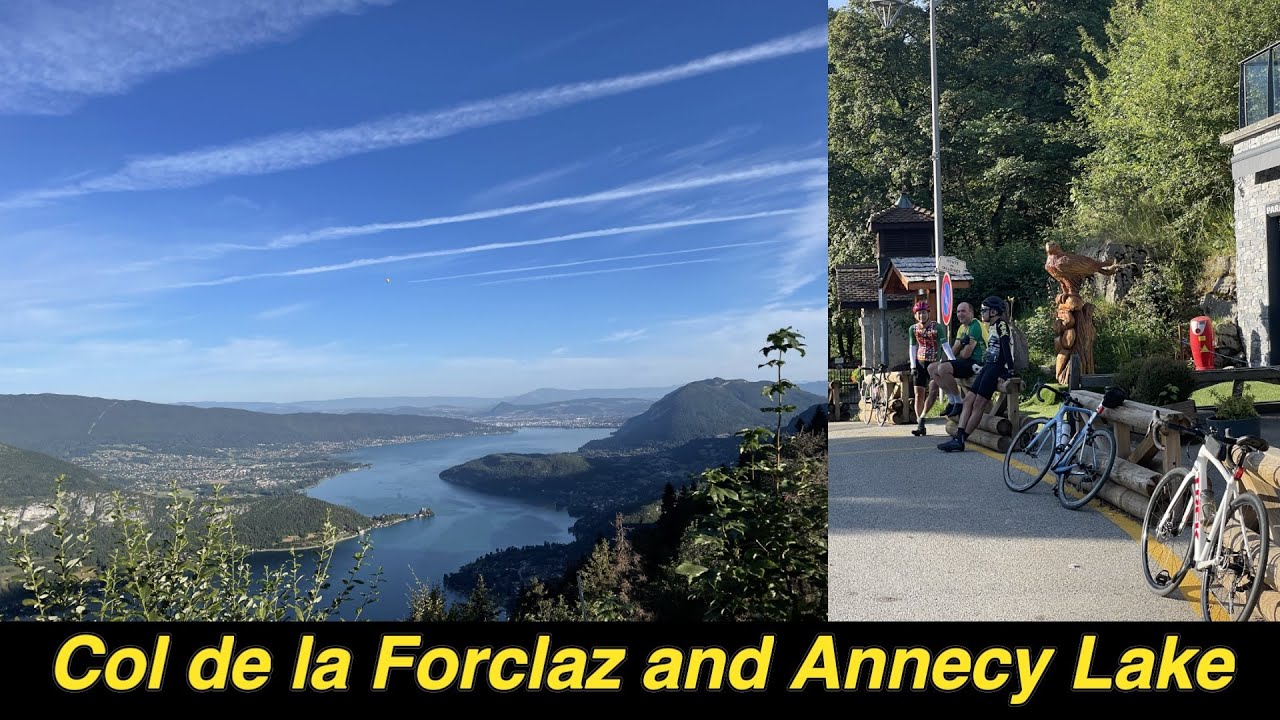 2023-07-14 Col de la Forclaz and Annecy Lake