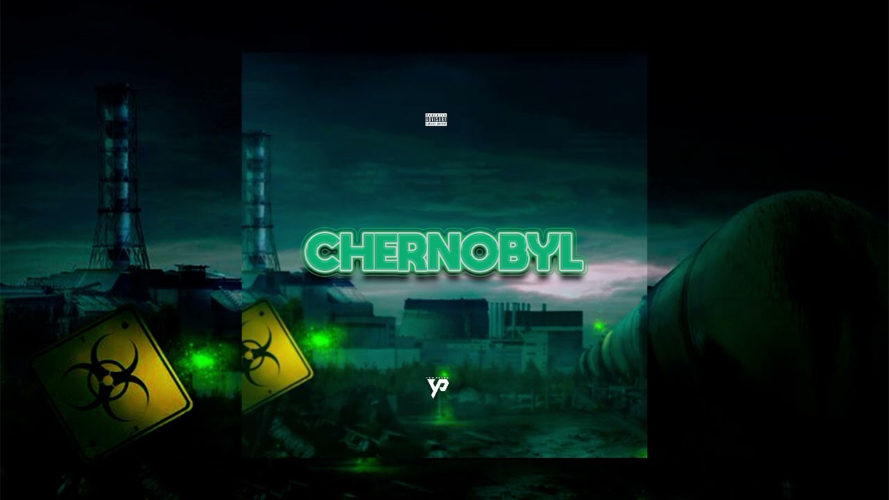 Chernobyl Type Beat | Jeyson ft yowprado