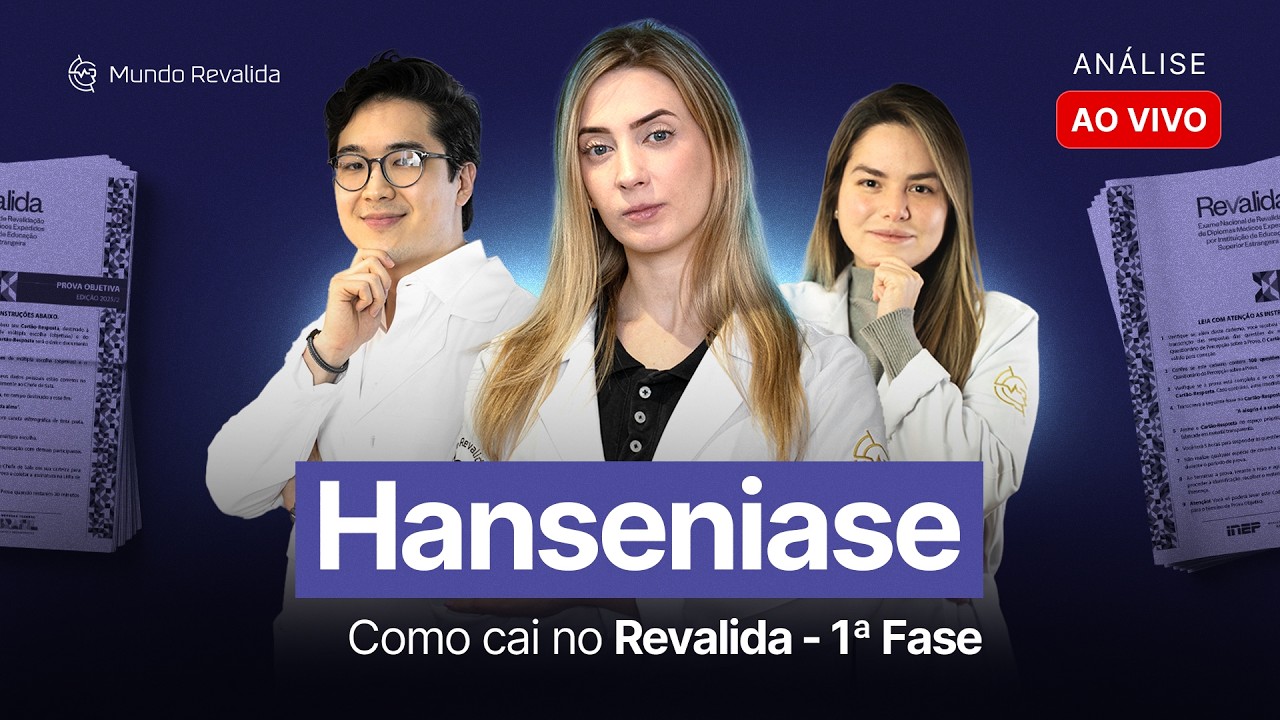 Hanseníase no Revalida: Como e por que cai na Prova!