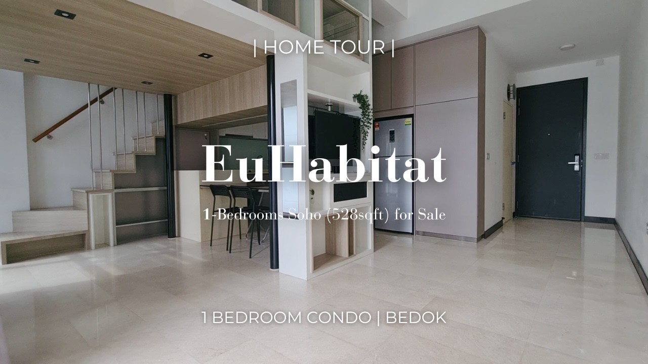 EuHabitat Condo for Sale | 1-Bedroom SoHo Loft Unit (528 sqft) | Singapore Property