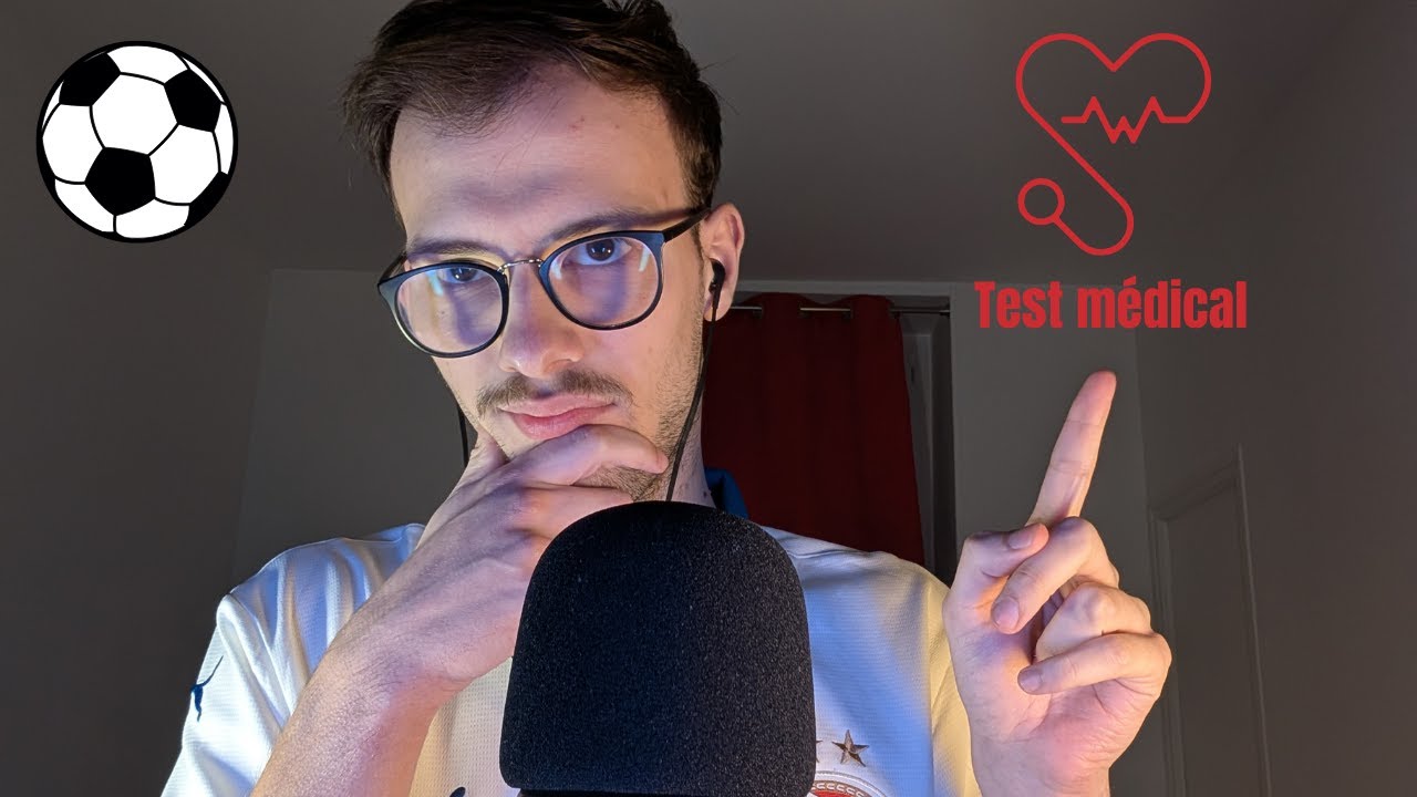 Asmr Test Médical Pour ton futur Club