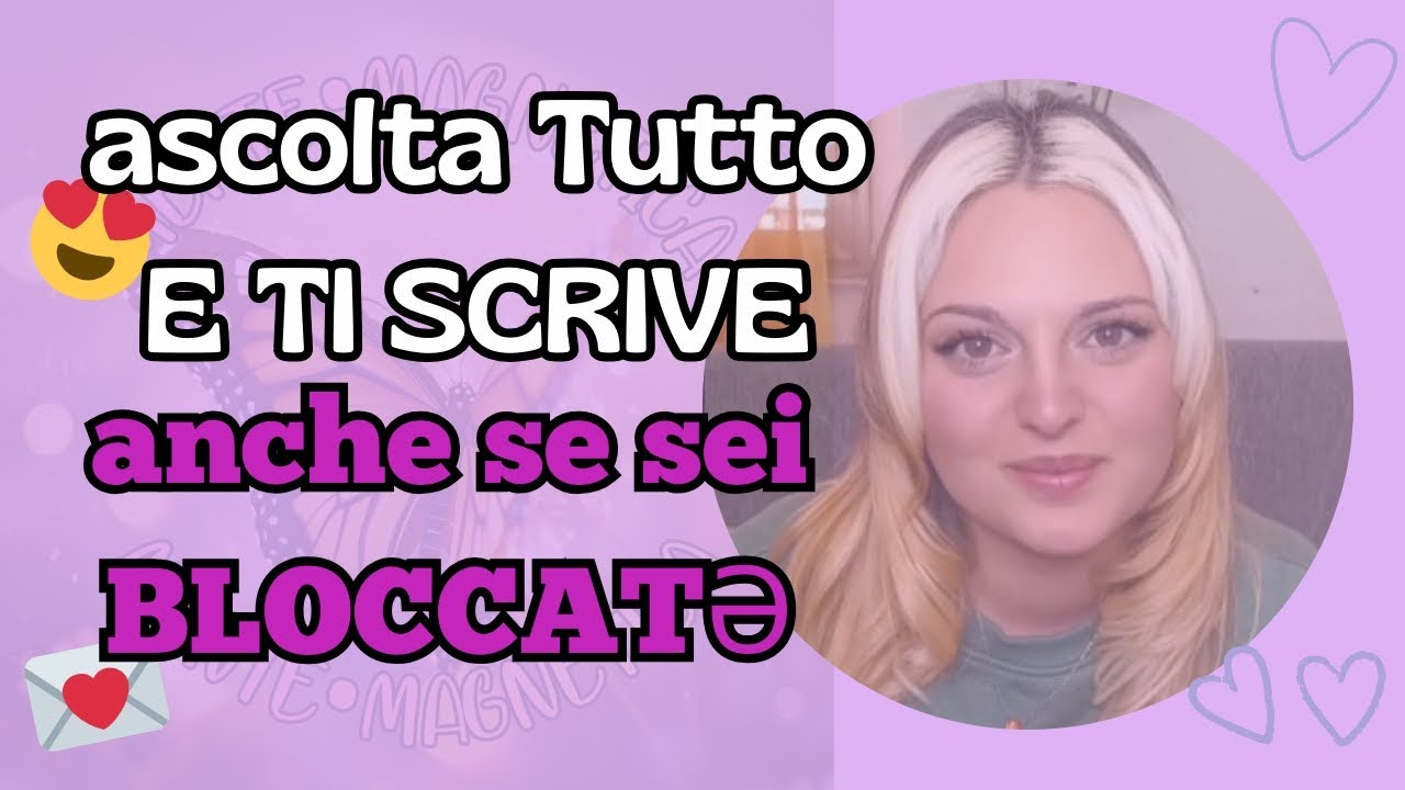 👉🏻Ti scrive ANCHE SE ti ha BLOCCATƏ!!! 🔥💌