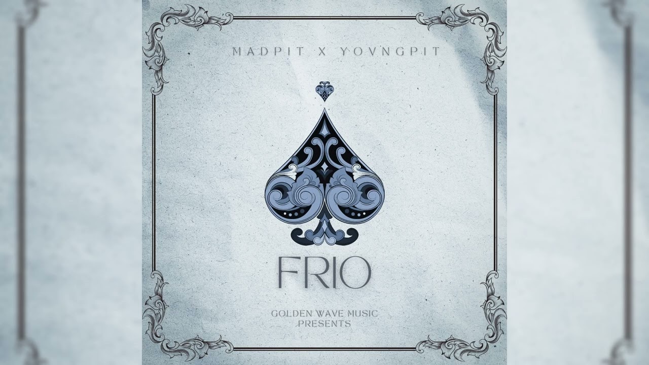 MADPIT X YOVNGPIT - FRIO