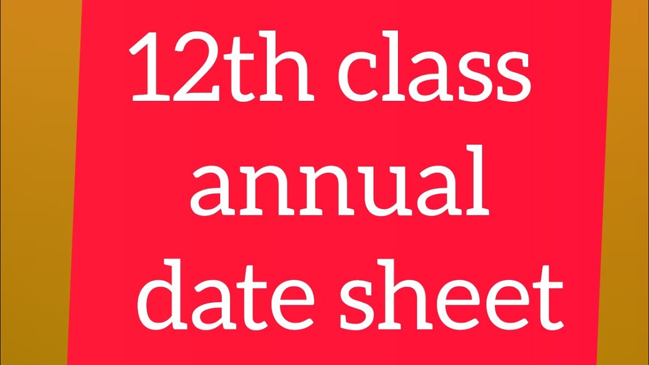 12th class date sheet 2022