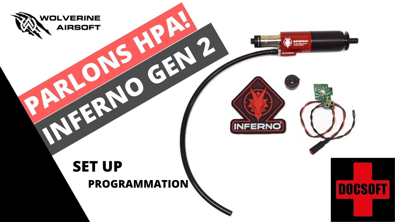 PARLONS HPA !!! - INFERNO GEN 2 WOLVERINE - AIRSOFT FR -