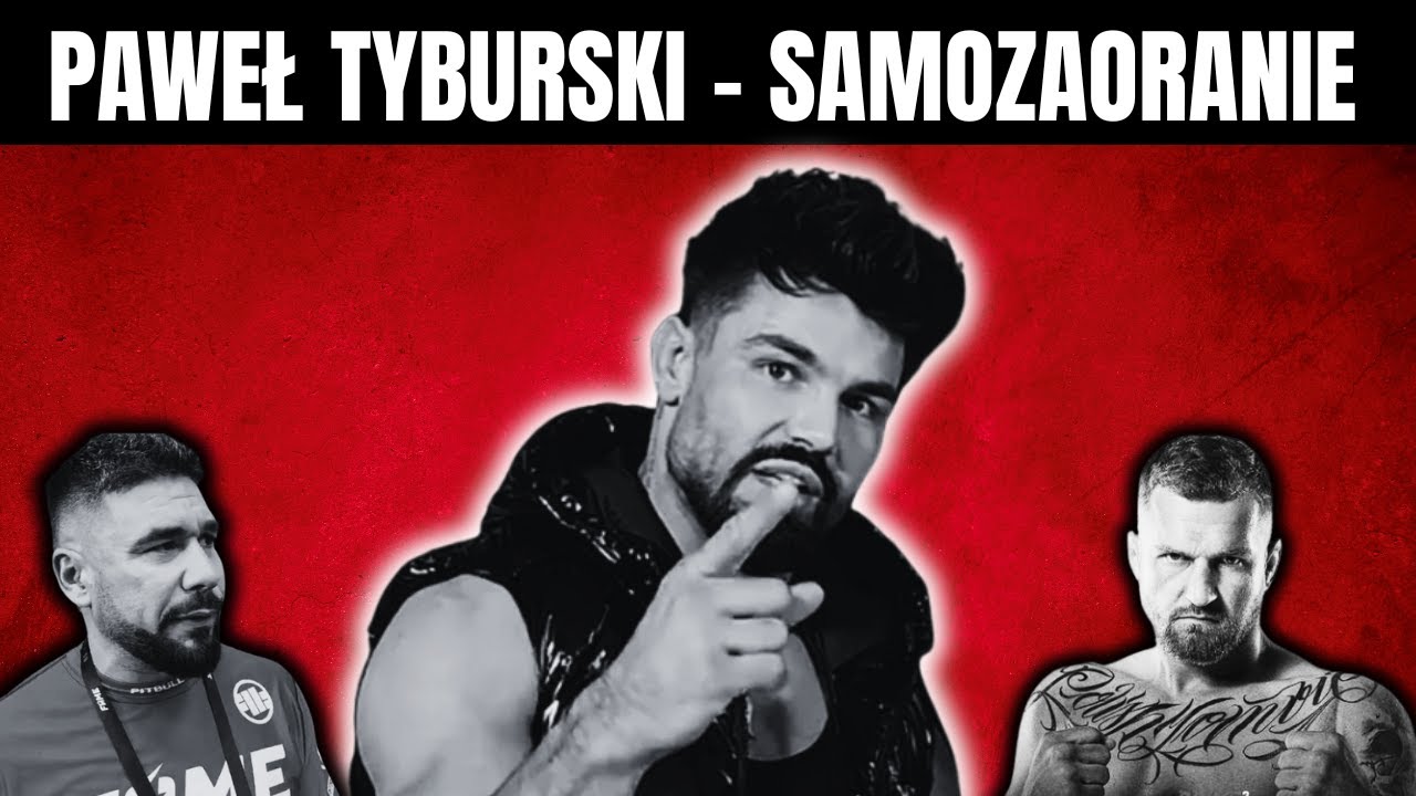 PAWEŁ TYBURSKI - SAMOZAORANIE (SZALONY REPORTER, MARCIN WRZOSEK)