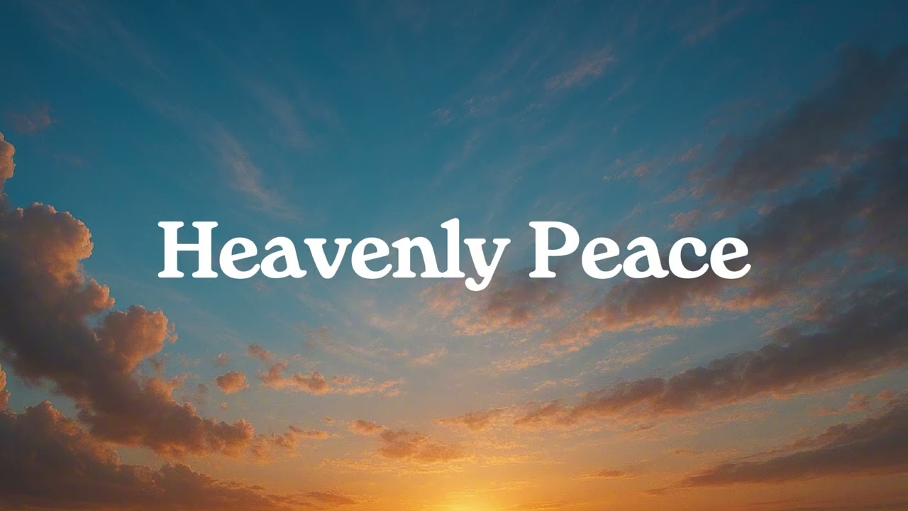 HEAVENLY PEACE - Prayer and Devotional | Ambient Worship Instrumental