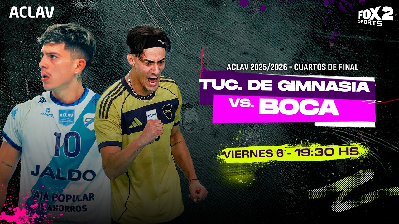 CLUB TUCUMÁN DE GIMNASIA vs BOCA JUNIORS - VÓLEY ACLAV 2025/2026 IDA CUARTOS DE FINAL