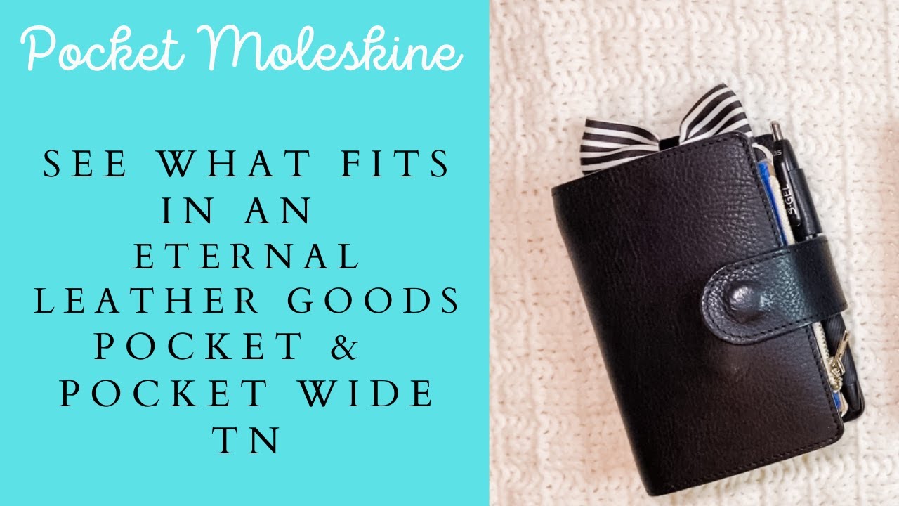 What Fits In A Eternal Leather Goods Pocket Wide TN Cover | Pocket Moleskine Daily Planner & Inserts