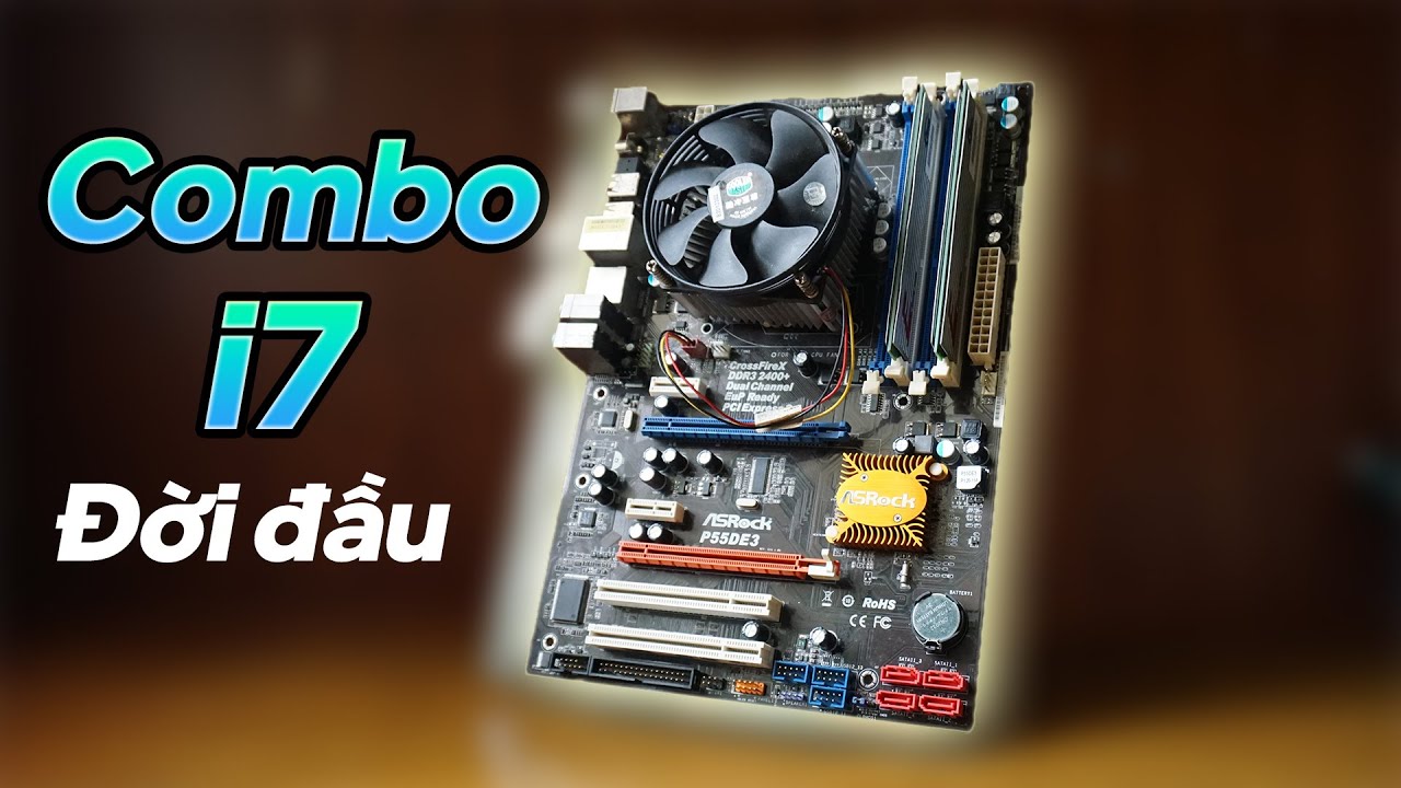 GAMING cùng chiếc i7 ĐẦU TIÊN ...