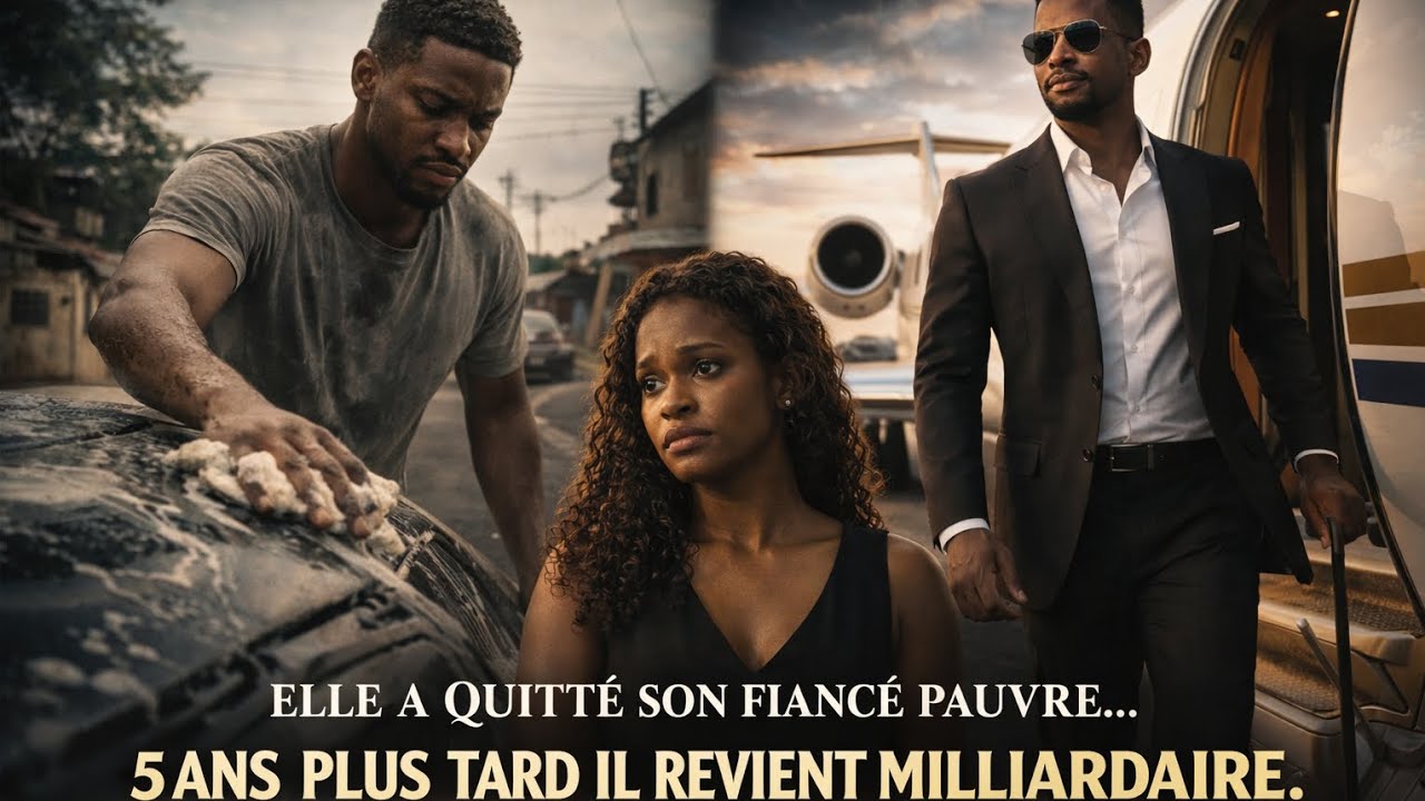 J'AI QUITTER MON FIANCÉ PAUVRE...5AN APRÈS, IL REVIENT MILLIARDAIRE 