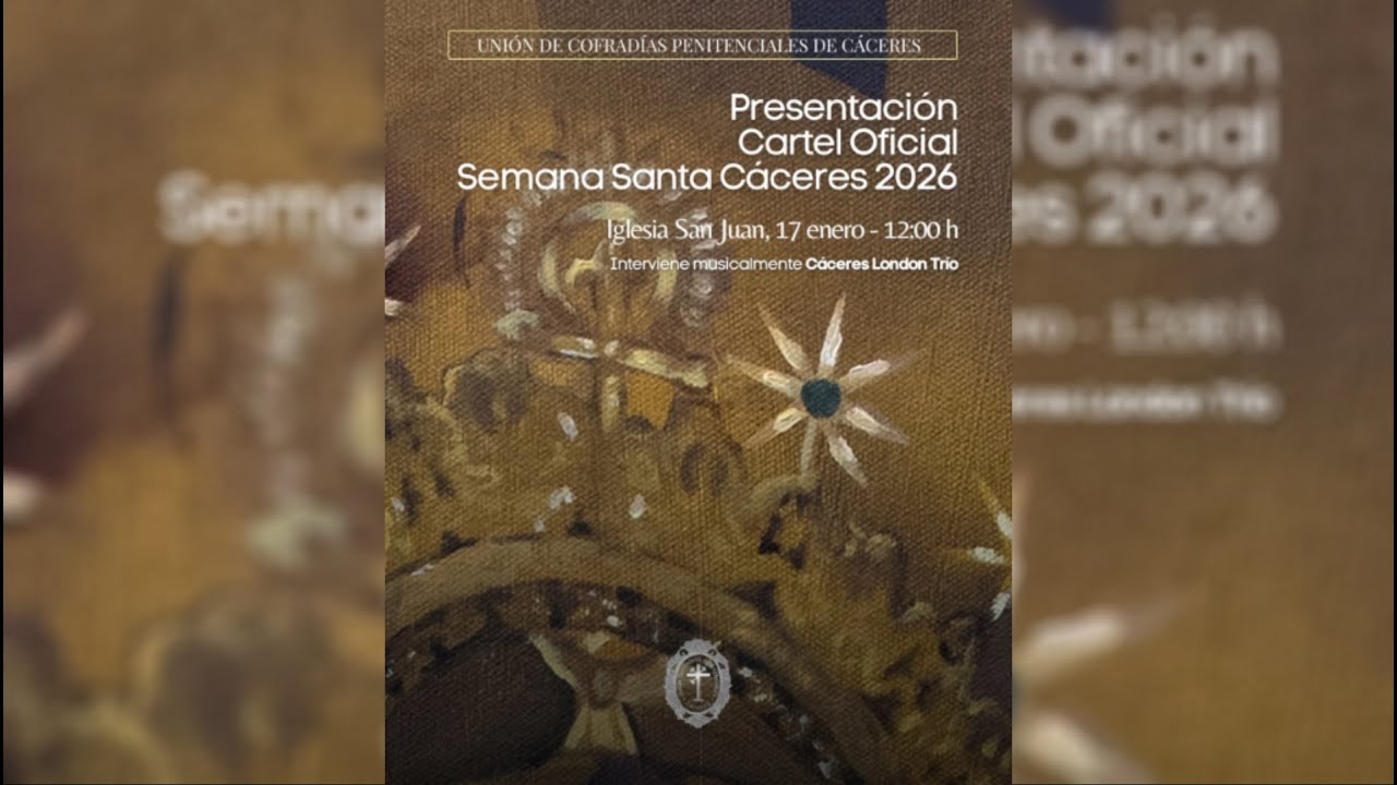 Presentación del Cartel Oficial de la Semana Santa de Cáceres 2026