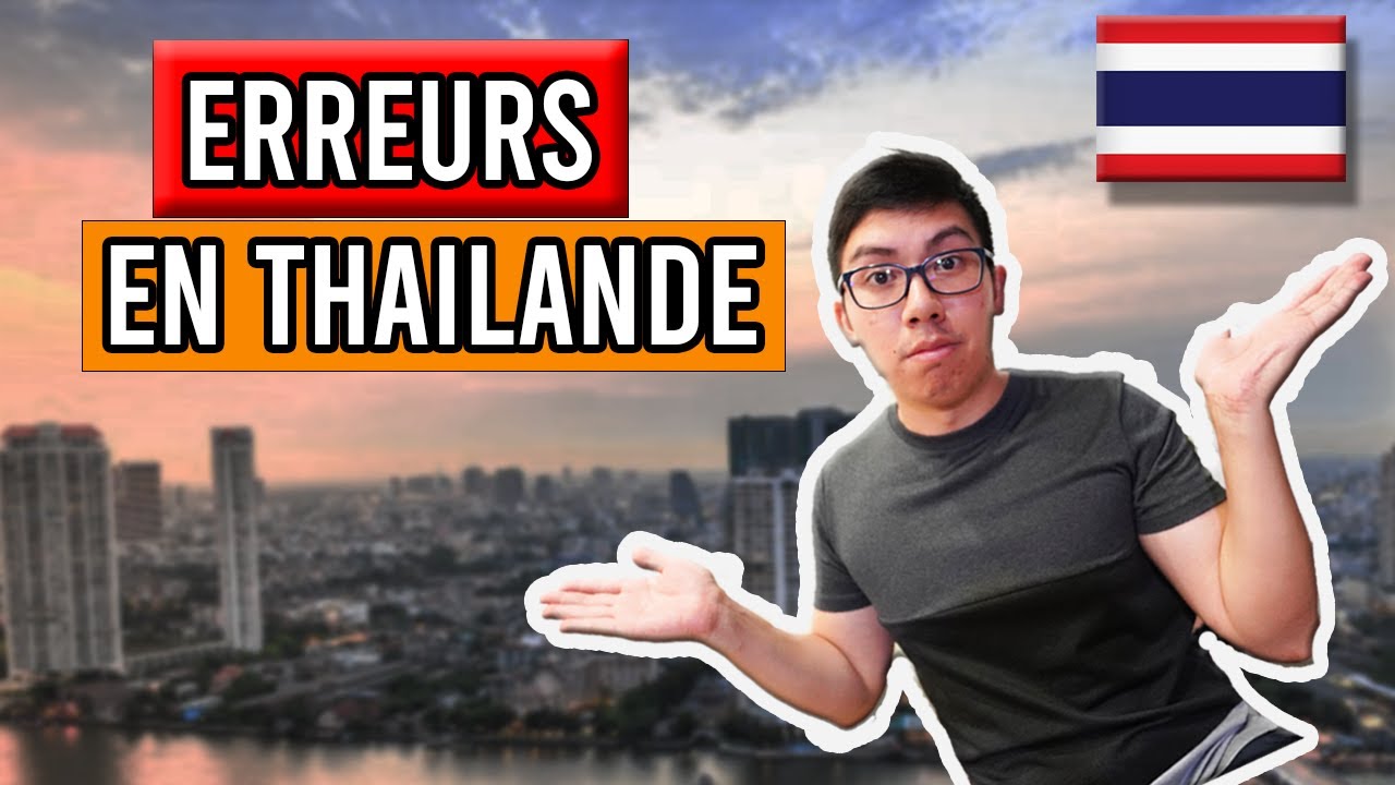 Ces erreurs que j'ai faites en Thaïlande(et pourquoi j'ai disparu plus d'un an)