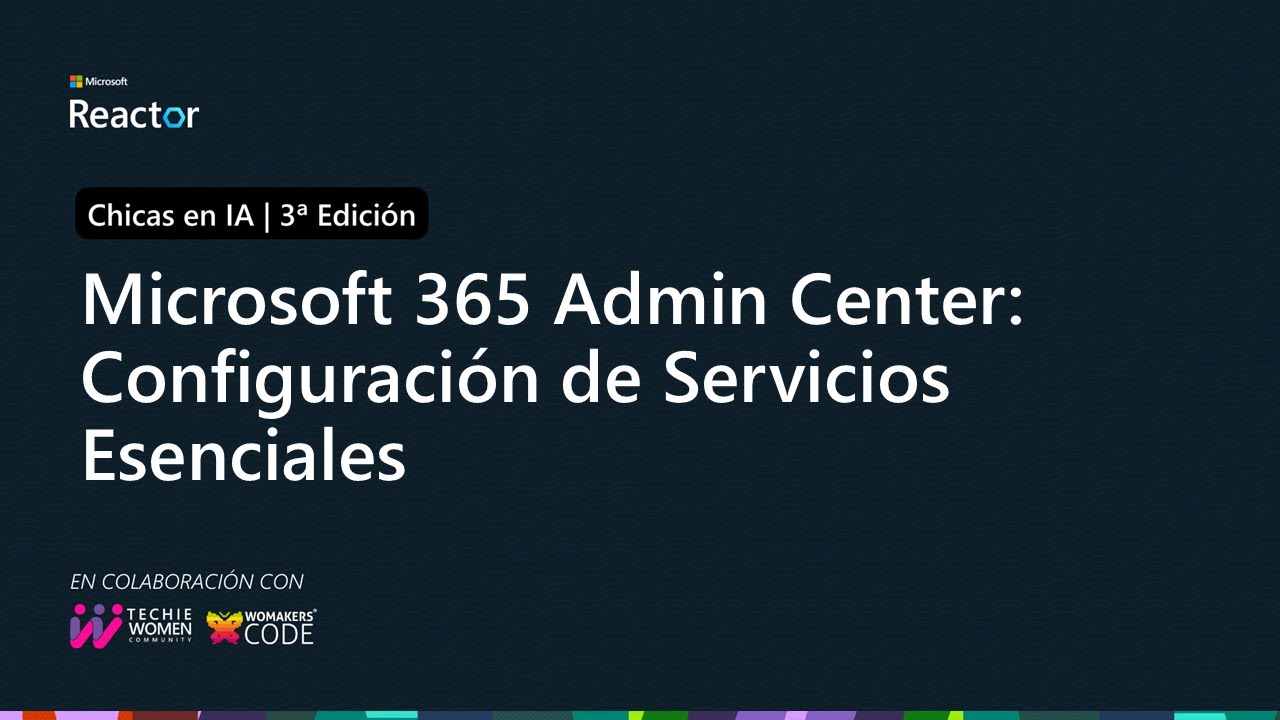 Microsoft 365 Admin Center: Configuración de Servicios Esenciales
