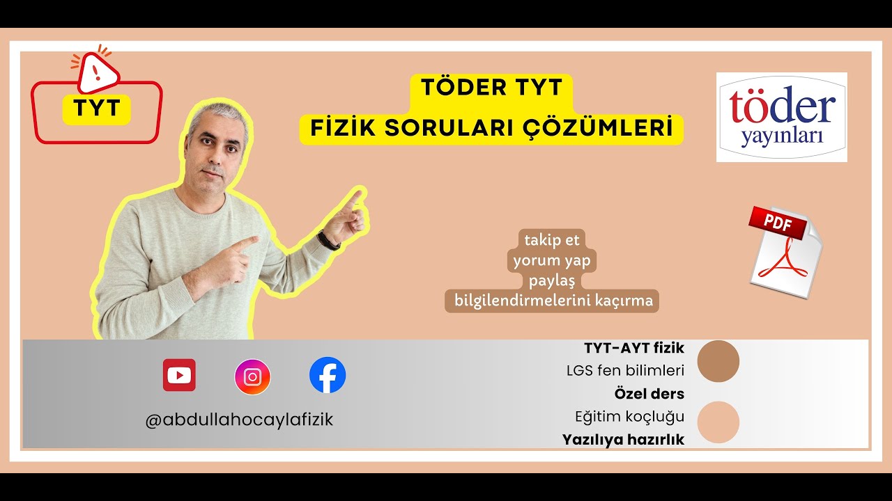 TÖDER TYT 2025 fizik çözümleri