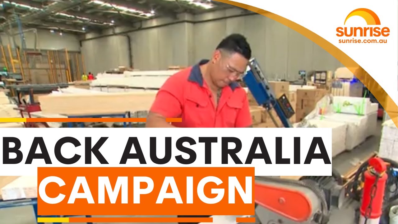 New campaign to back Australia industries | Sunrise