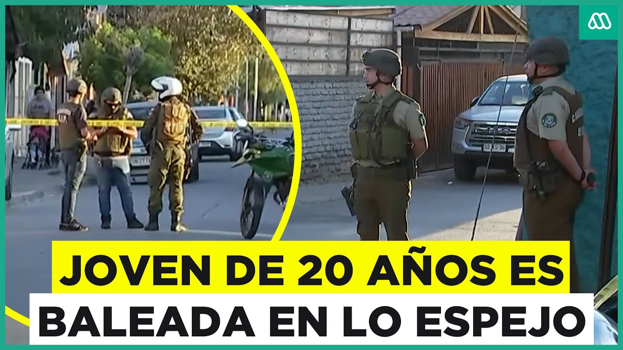 Joven de 20 años es baleada en la vía pública de Lo Espejo