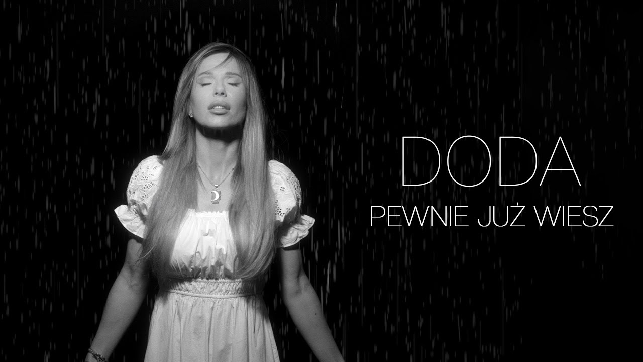 Doda - Pewnie już wiesz (Official video)