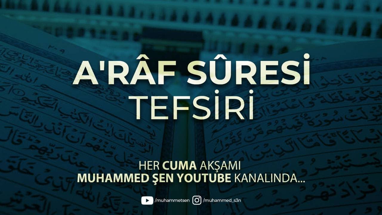 22.Â'RAF SÛRESİ TEFSİRİ || 142. Ayet