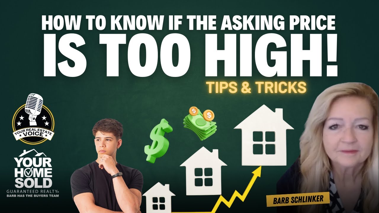 How to Know if the Asking Price on Your Home is Too High | Your Real Estate Voice