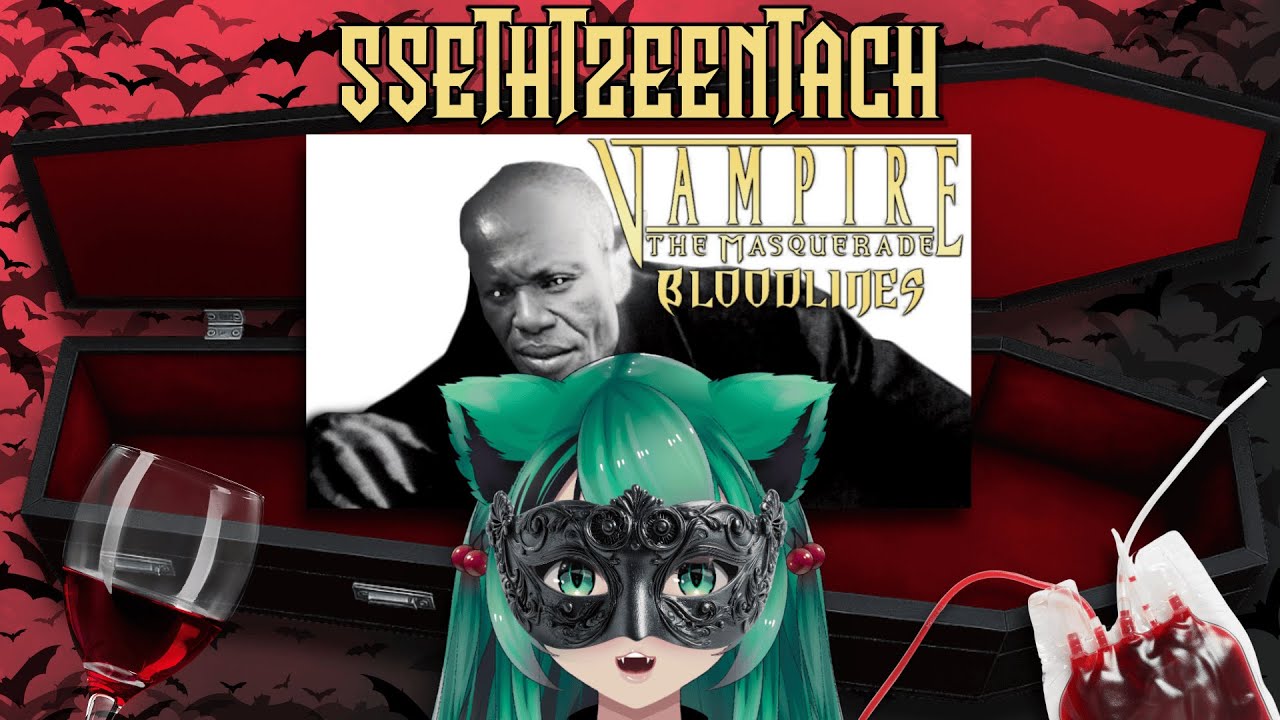 Vampire the Masquerade Bloodlines Review || I AM THE NIGHT || Mintzey Moon Reacts to SsethTzeentach
