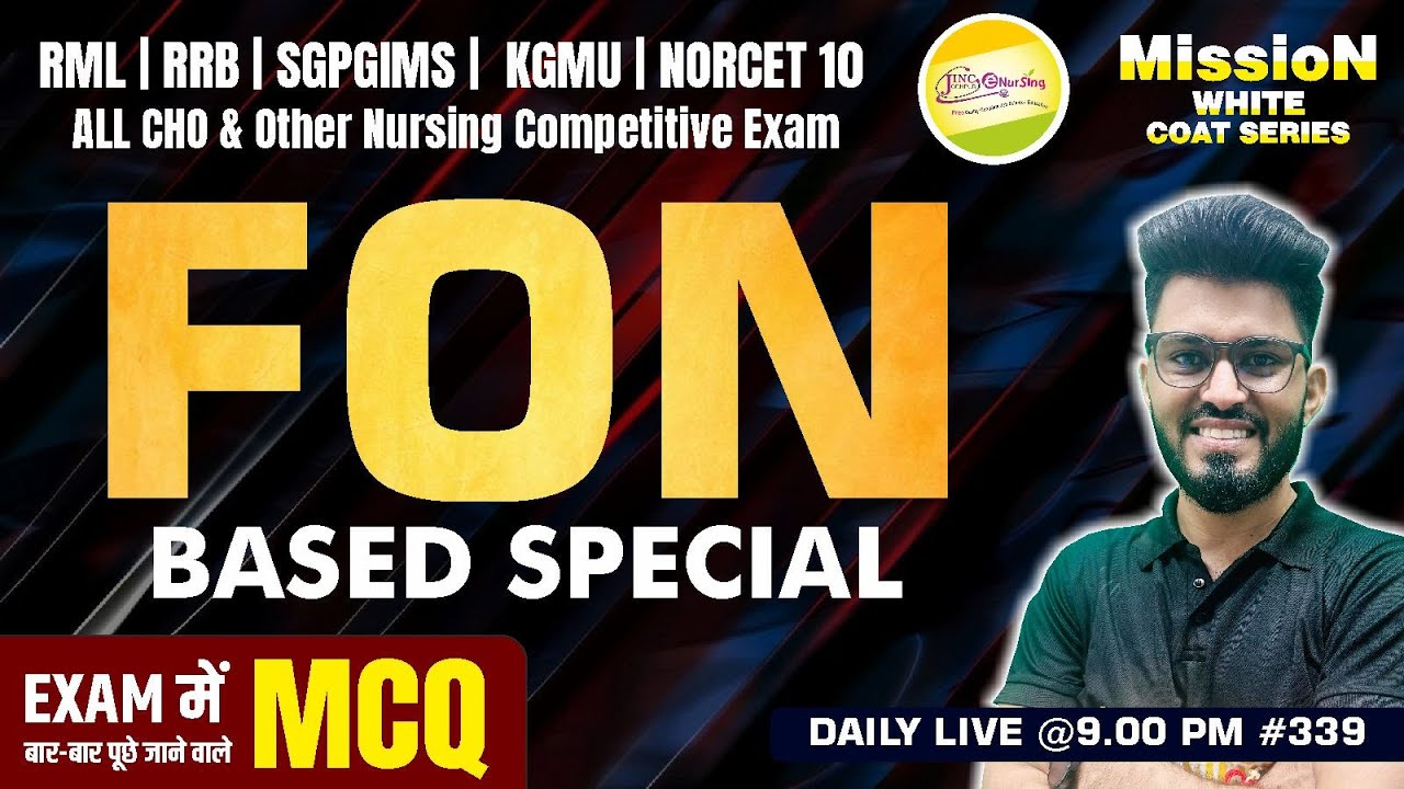FON BASED SPECIAL MCQ  RML | KGMU | SGPGIMS | RRB | NORCET 10 | ALL CHO #Ravi Sir #340