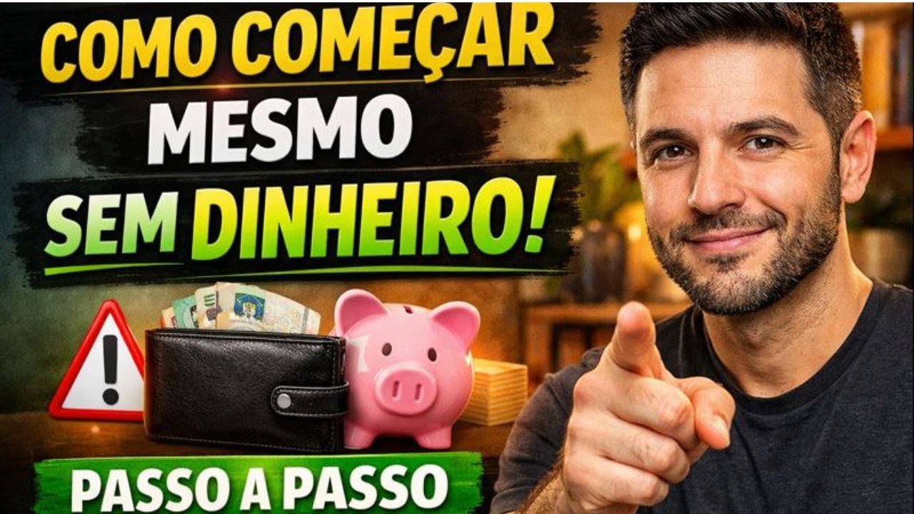 V007 - ONDE COMEÇAR NA PRÁTICA: COMO ORGANIZAR SUA VIDA FINANCEIRA MESMO COM POUCO (PASSO A PASSO)!