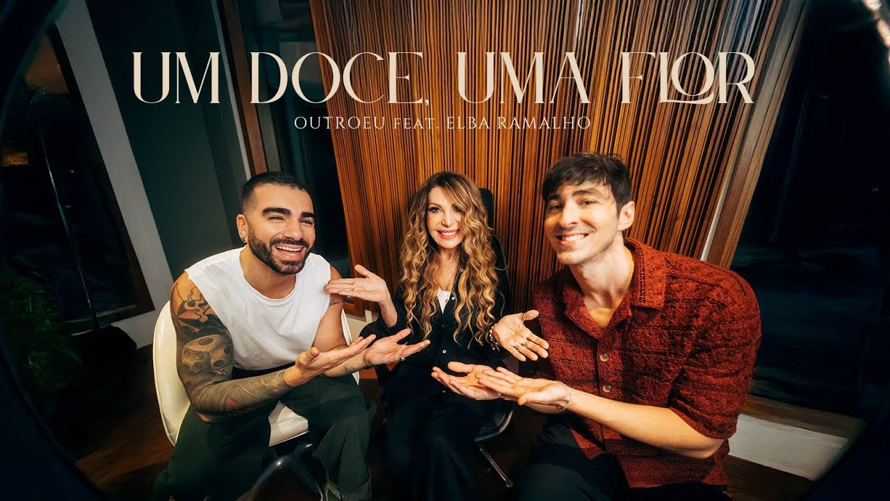 OUTROEU, Elba Ramalho - Um doce, uma flor