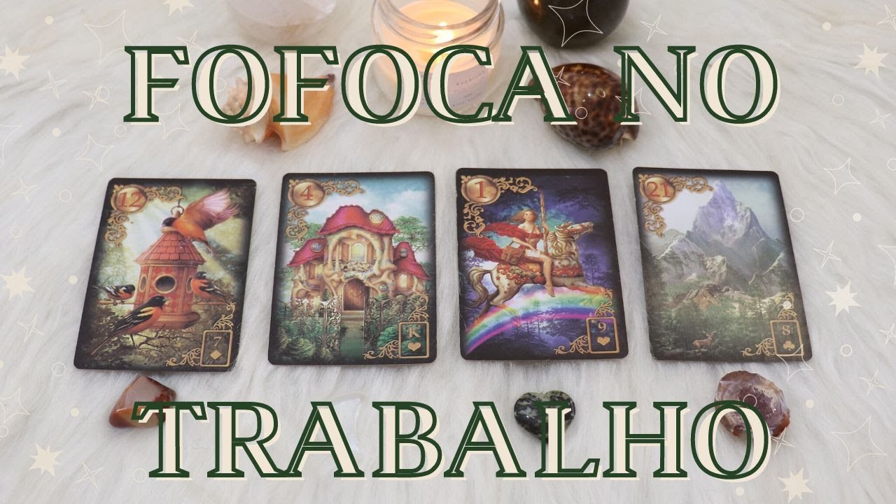 O Que Fofocam de Você no Seu Trabalho? | Tiragem de Baralho Cigano & Tarô